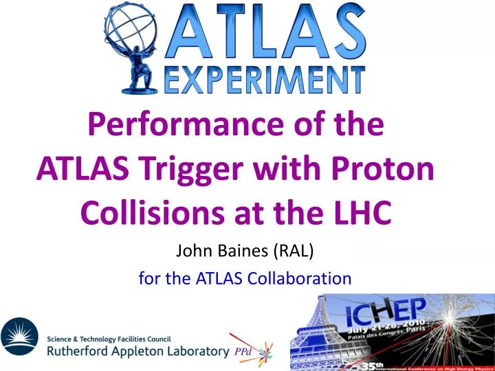 performance of the atlas trigger with proton collisions at the lhc