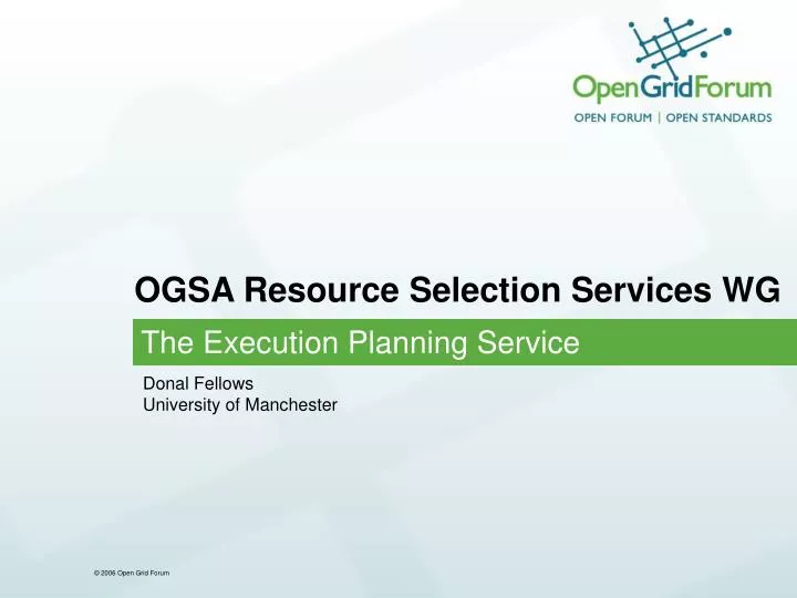 ogsa resource selection services wg