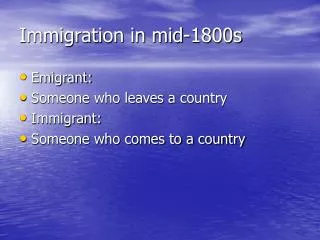 Immigration in mid-1800s