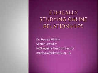 Ethically studying Online Relationships