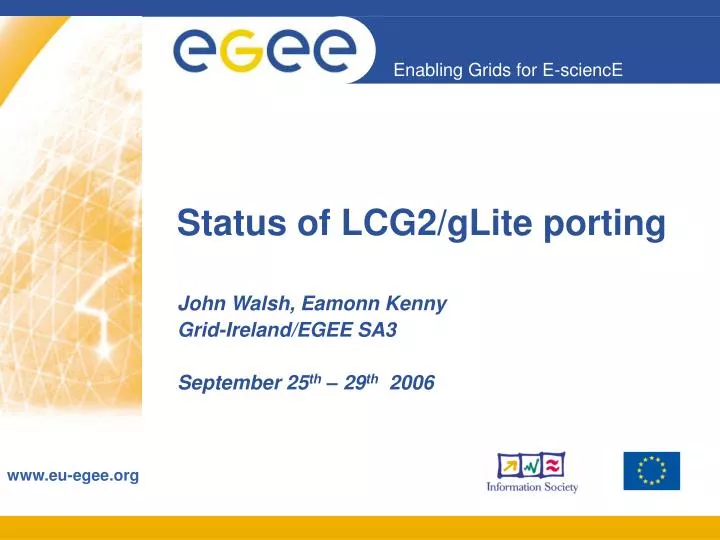 status of lcg2 glite porting