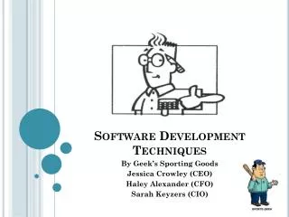 Software Development Techniques