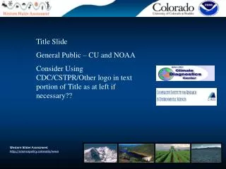 Western Water Assessment sciencepolicy.colorado/wwa