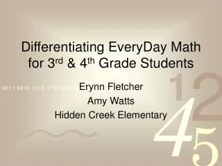 Differentiating EveryDay Math for 3 rd &amp; 4 th Grade Students