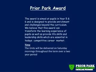 Prior Park Award