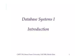 Database Systems I Introduction