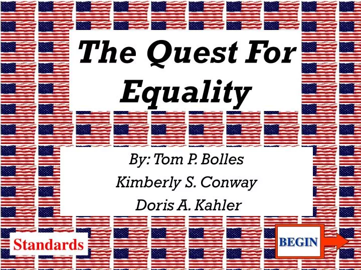 the quest for equality