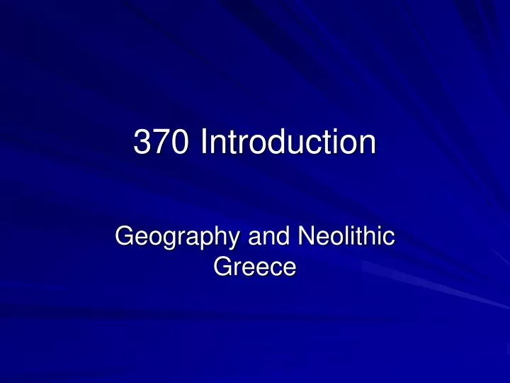370 introduction