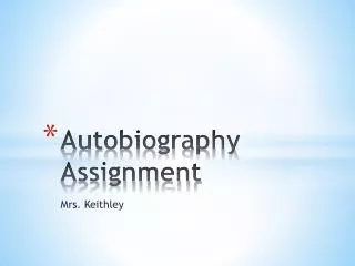 Autobiography Assignment