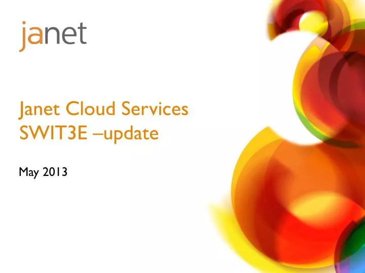 janet cloud services swit3e update