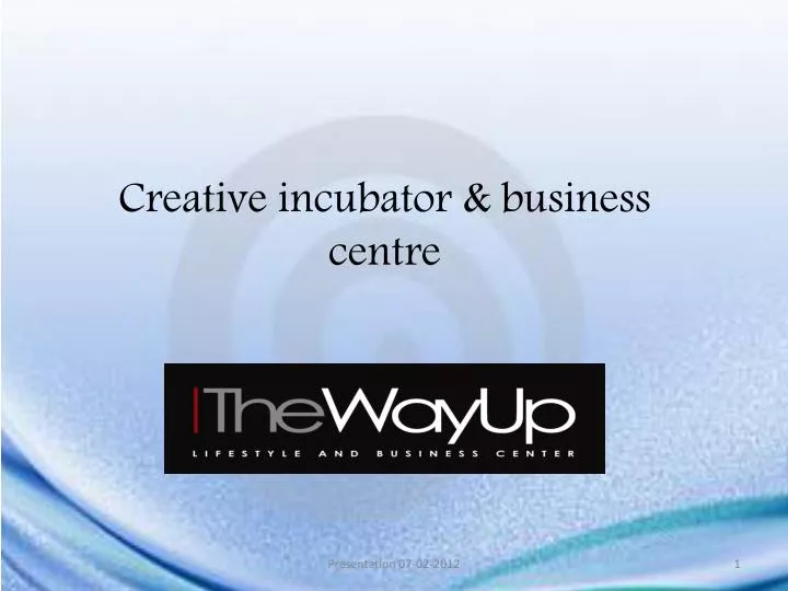 creative incubator business centre