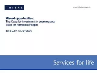 Missed opportunities: The Case for Investment in Learning and Skills for Homeless People