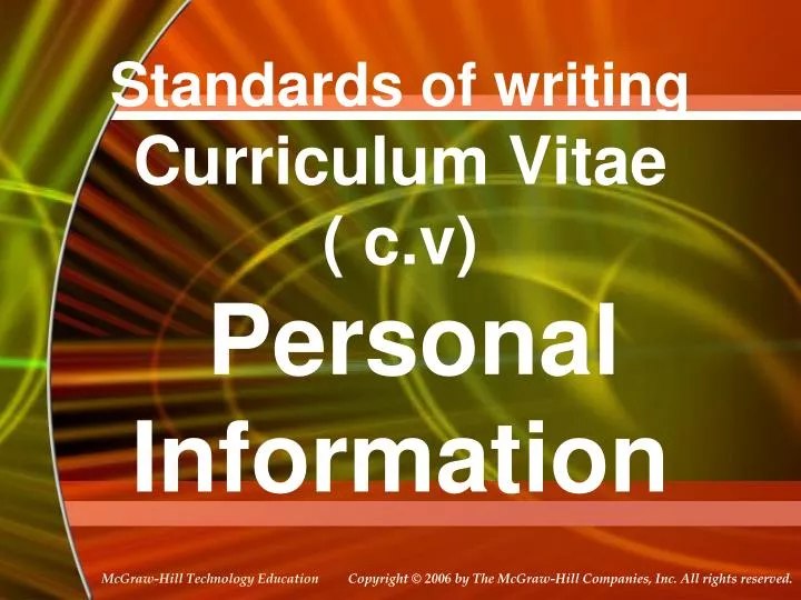 standards of writing curriculum vitae c v personal information
