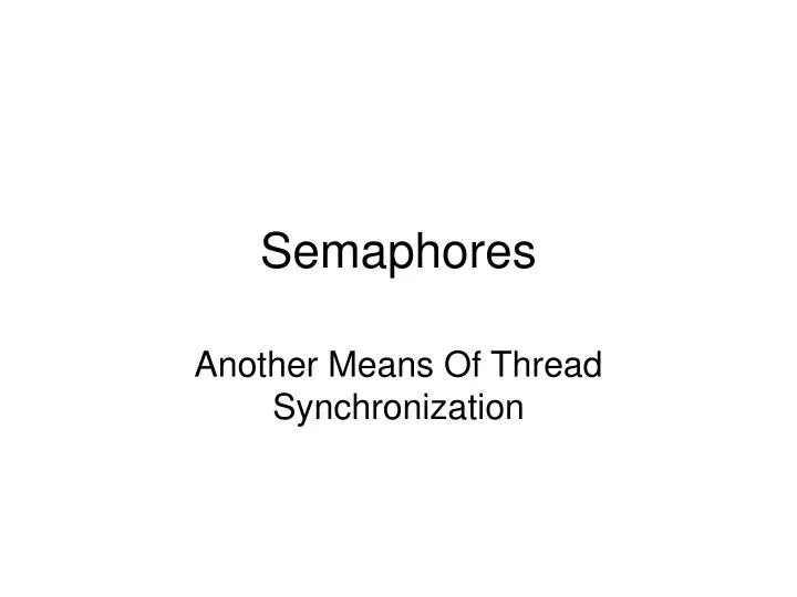 semaphores