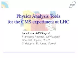 Physics Analysis Tools for the CMS experiment at LHC