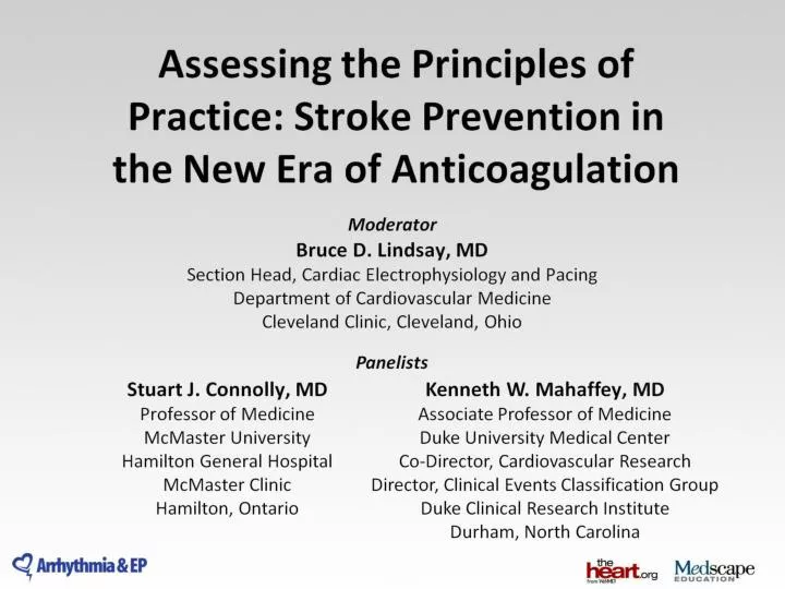 assessing the principles of practice stroke prevention in the new era of anticoagulation