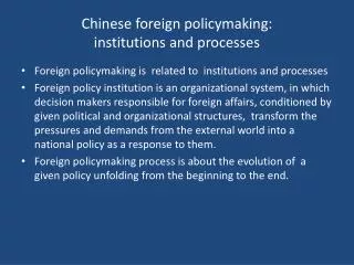 Chinese foreign policymaking: institutions and processes
