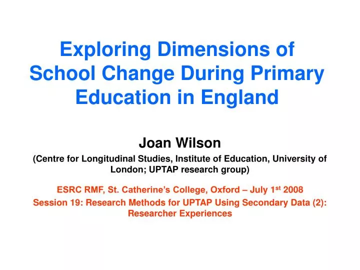 exploring dimensions of school change during primary education in england