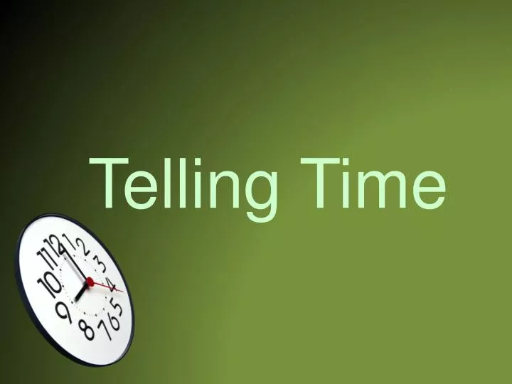 telling time