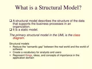 What is a Structural Model?