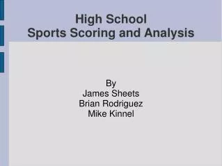 High School Sports Scoring and Analysis