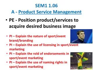 SEM1 1.06 A - Product Service Management