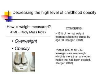 Decreasing the high level of childhood obesity