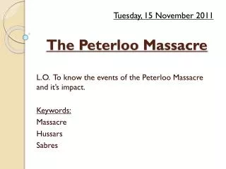 The Peterloo Massacre