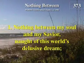 Nothing Between (Verse 1)