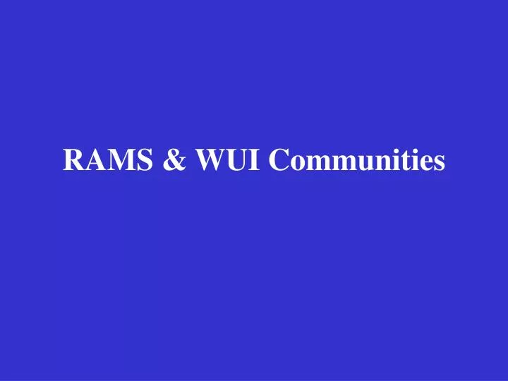 rams wui communities