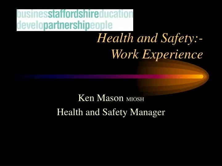 health and safety work experience