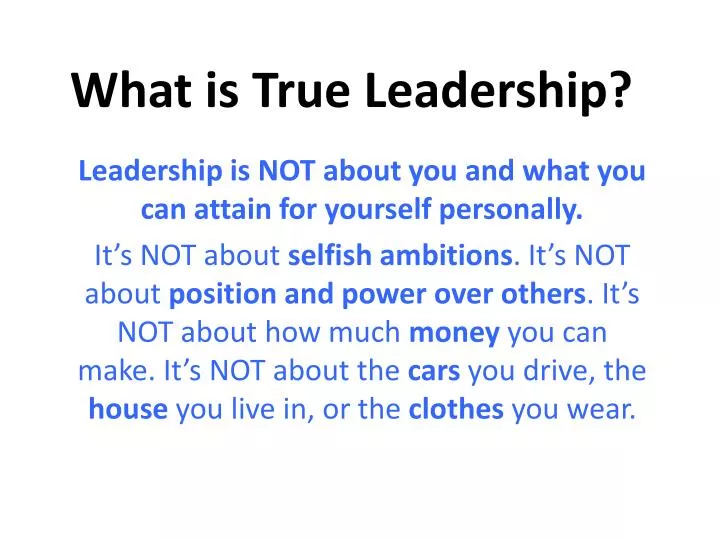 what is true leadership