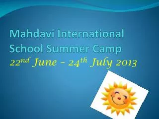 Mahdavi International School Summer Camp