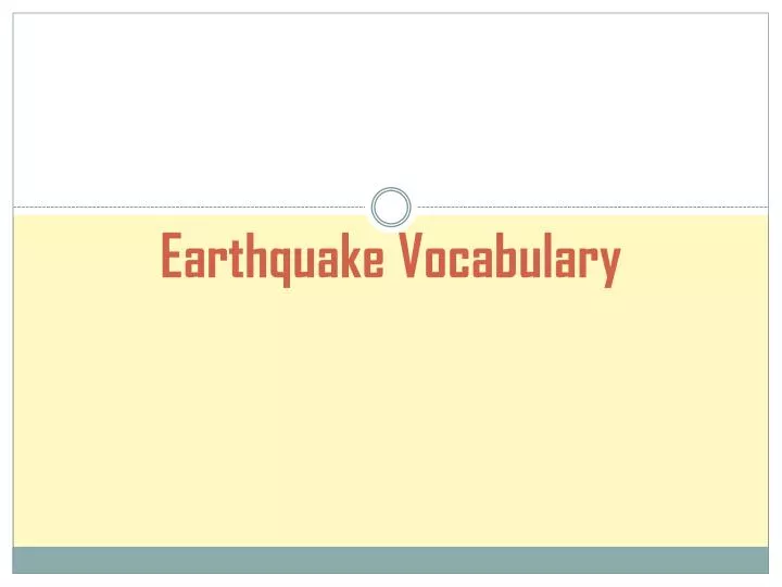 earthquake vocabulary