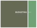 Budgeting - slide 1