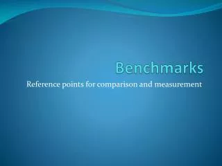 Benchmarks