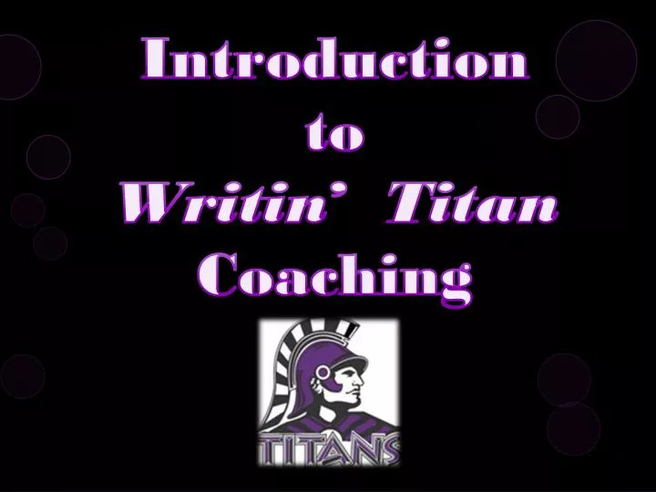 introduction to writin titan coaching