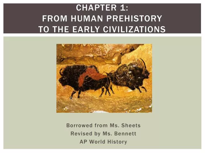 chapter 1 from human prehistory to the early civilizations