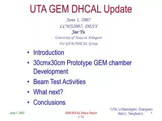 UTA GEM DHCAL Update