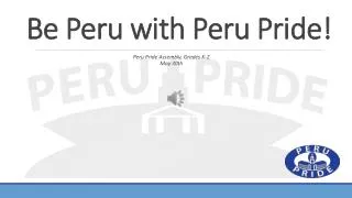 Be Peru with Peru Pride!