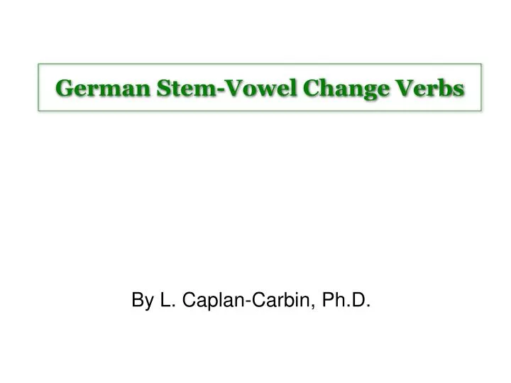 german stem vowel change verbs