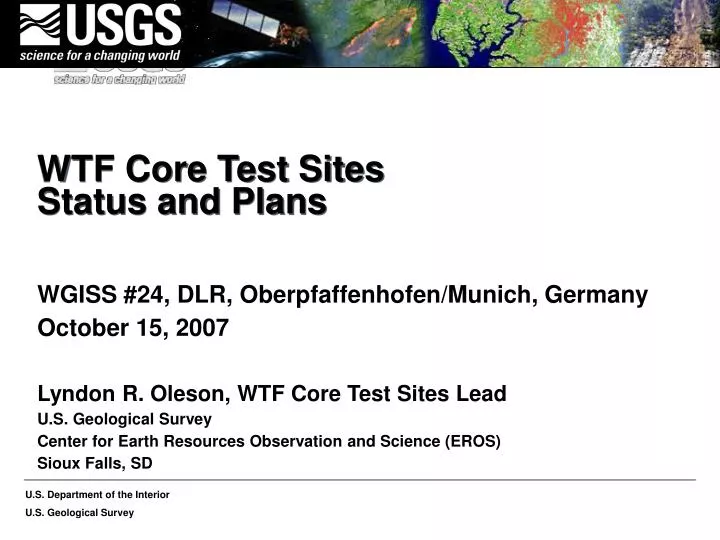 wtf core test sites status and plans