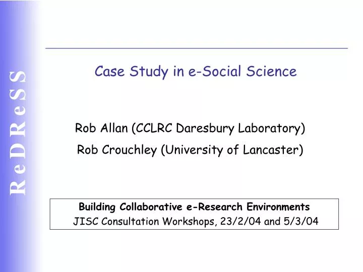 case study in e social science