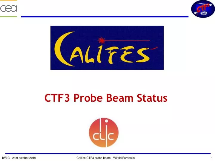 ctf3 probe beam status