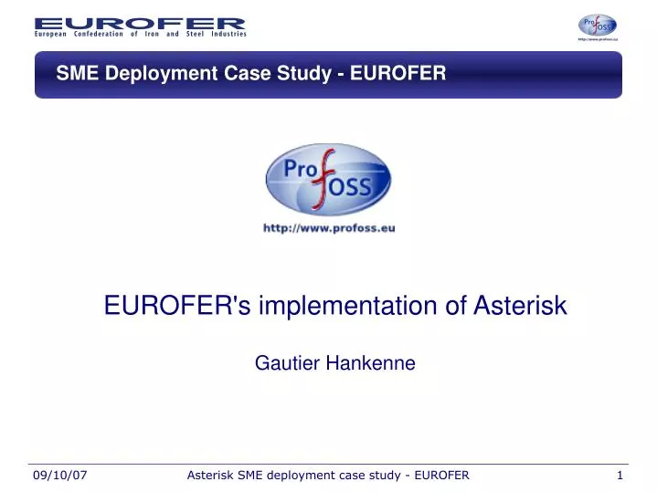 eurofer s implementation of asterisk gautier hankenne