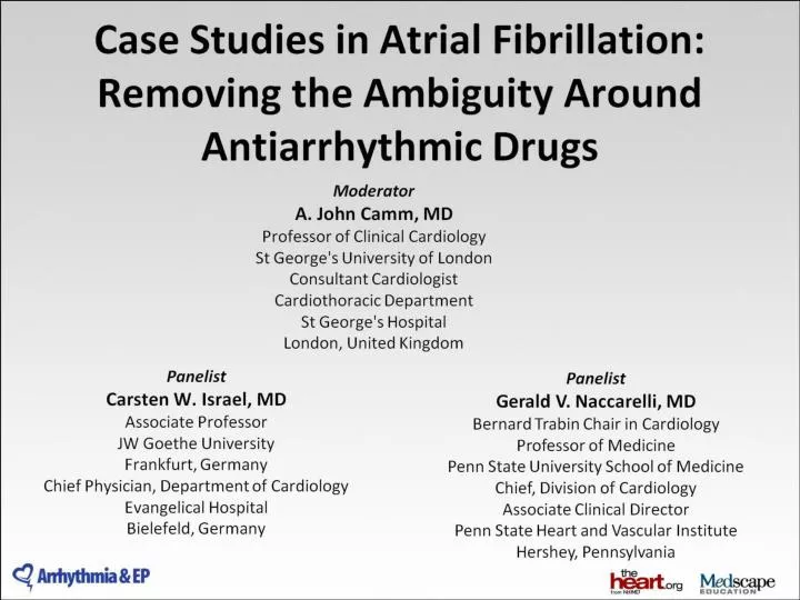 case studies in atrial fibrillation removing the ambiguity around antiarrhythmic drugs