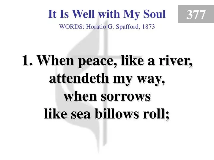 it is well with my soul 1