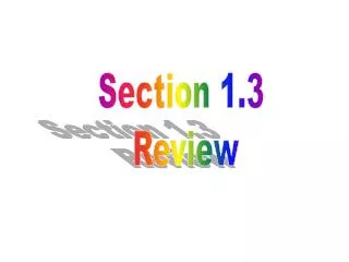 Section 1.3 Review