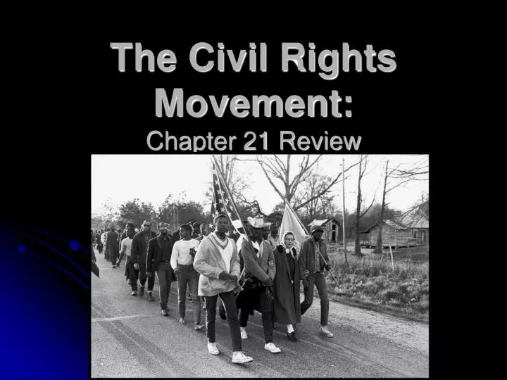 the civil rights movement chapter 21 review