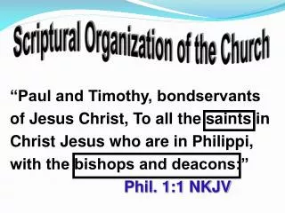 Scriptural Organization of the Church
